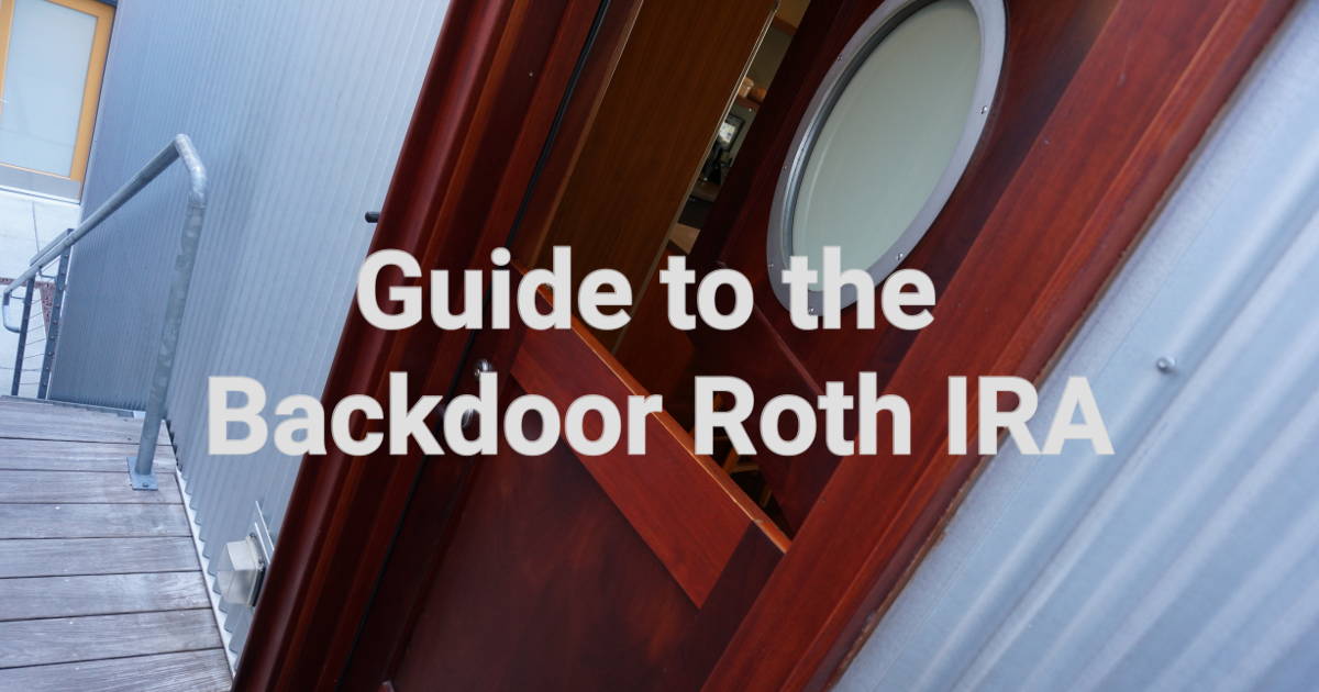 guide-to-opening-a-backdoor-roth-ira-delayed-earner